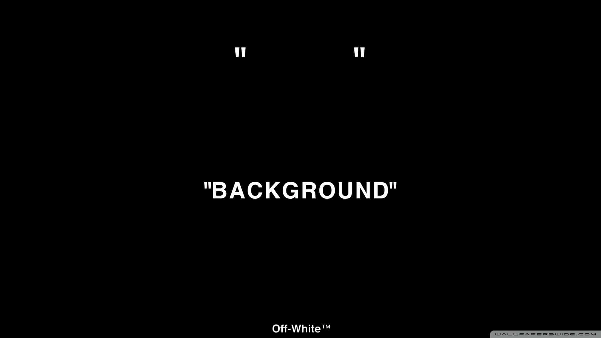 A Black Background With The Words'background' Wallpaper