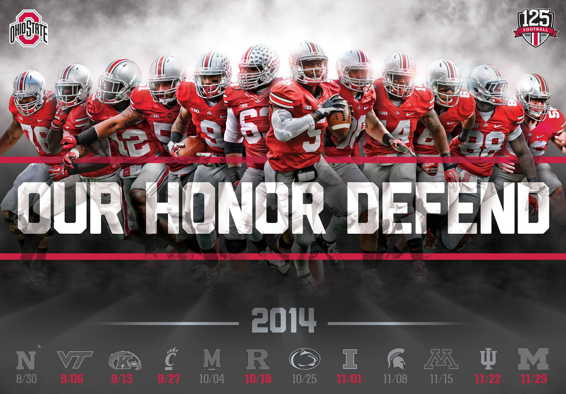 Ohio State University Our Honor Defend Wallpaper