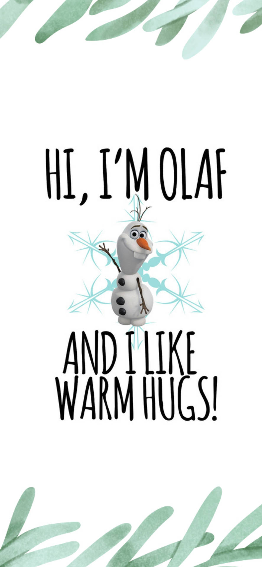 Olaf Greeting Slogan Wallpaper
