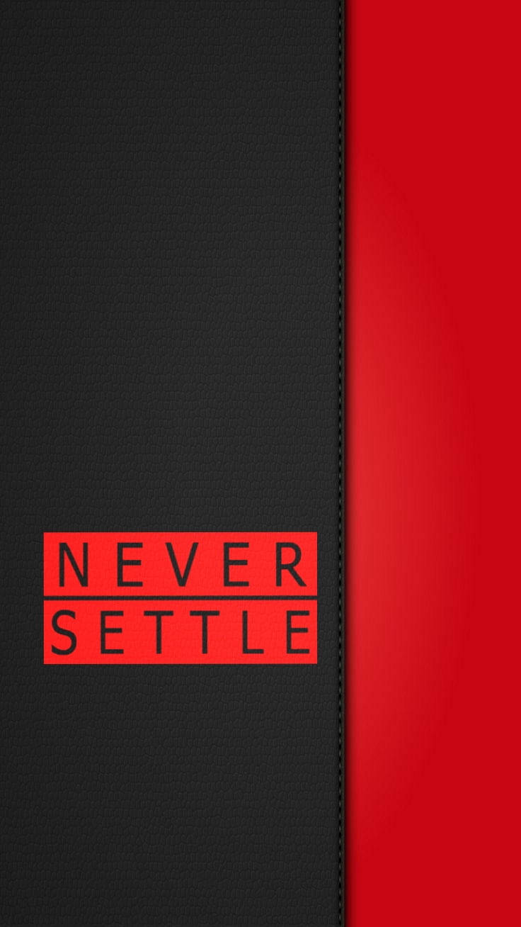 Oneplus Nord Never Settle On Leather Wallpaper