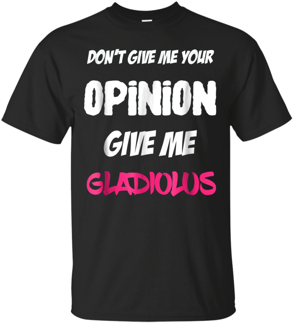 Opinion Gladiolus Black Tshirt Design PNG