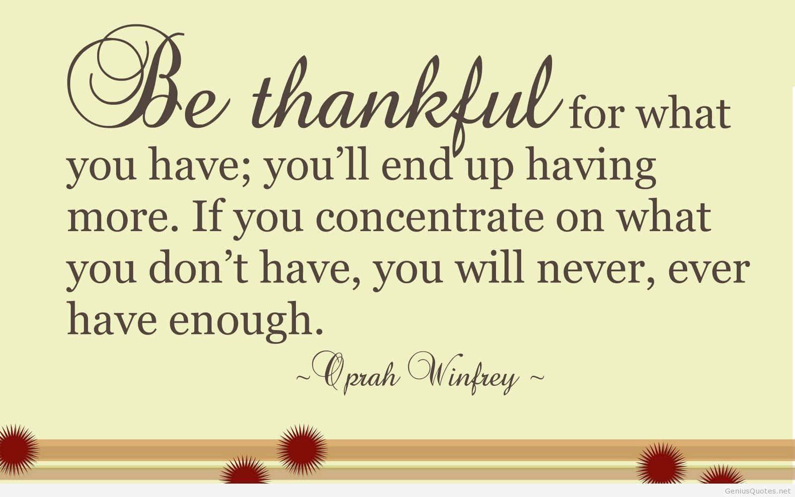Oprah Winfrey On Being Thankful Wallpaper