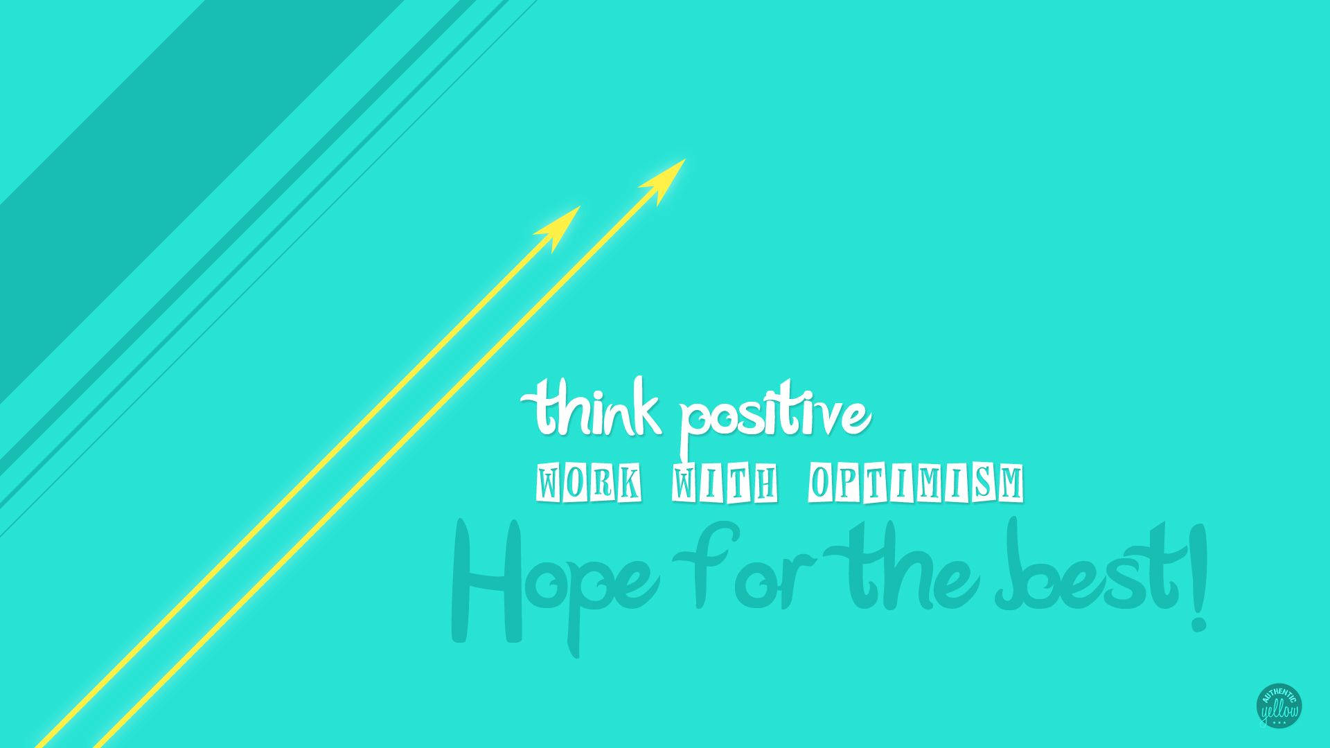Download Optimistic Positive Thoughts Wallpaper 