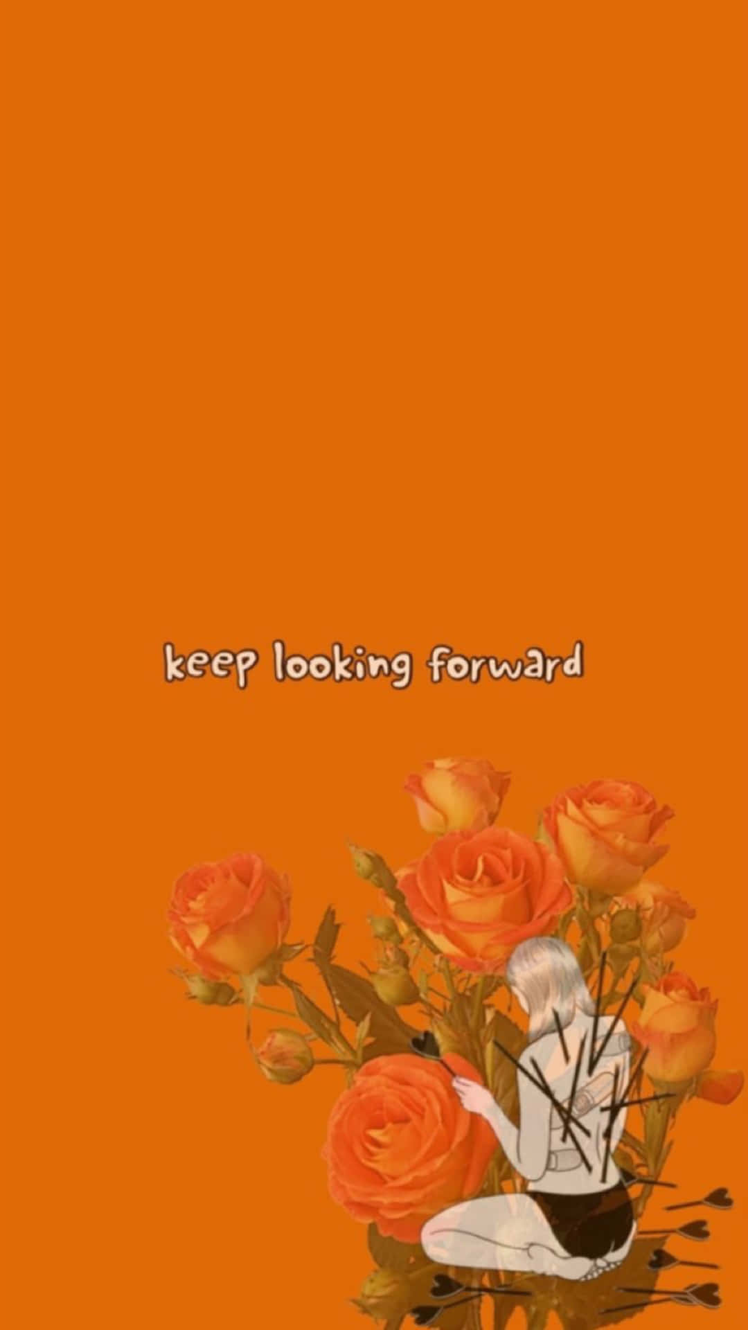 Keep Looking Forward Orange Aesthetic Phone Wallpaper
