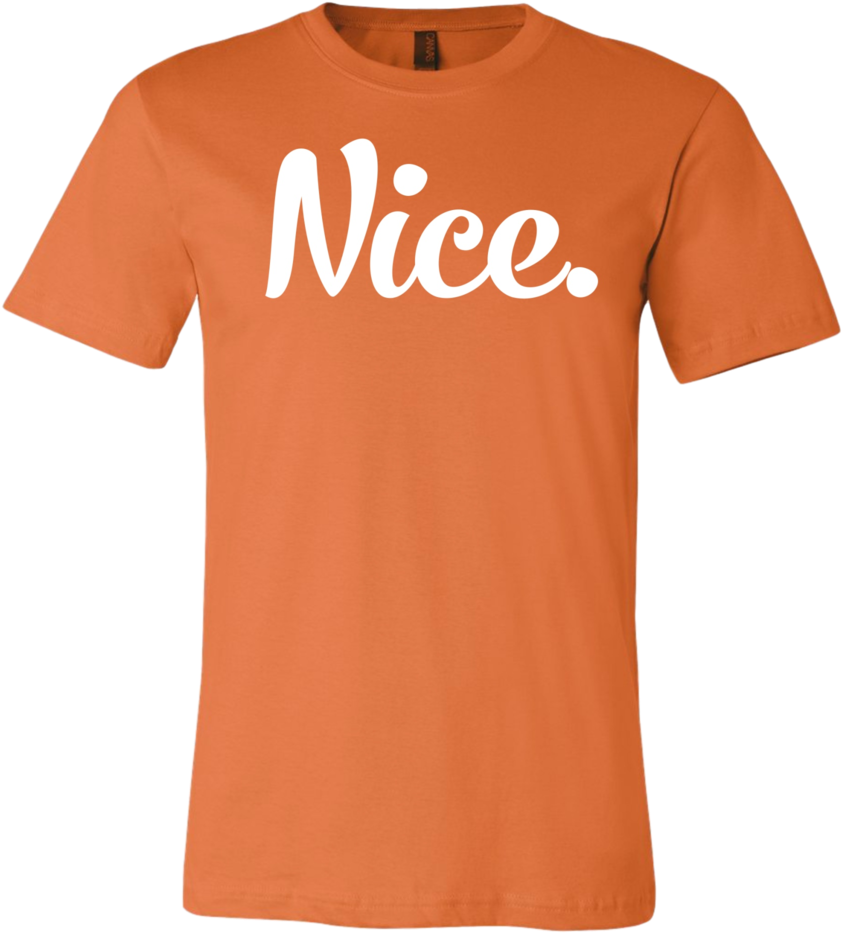Orange Nice Text T Shirt PNG