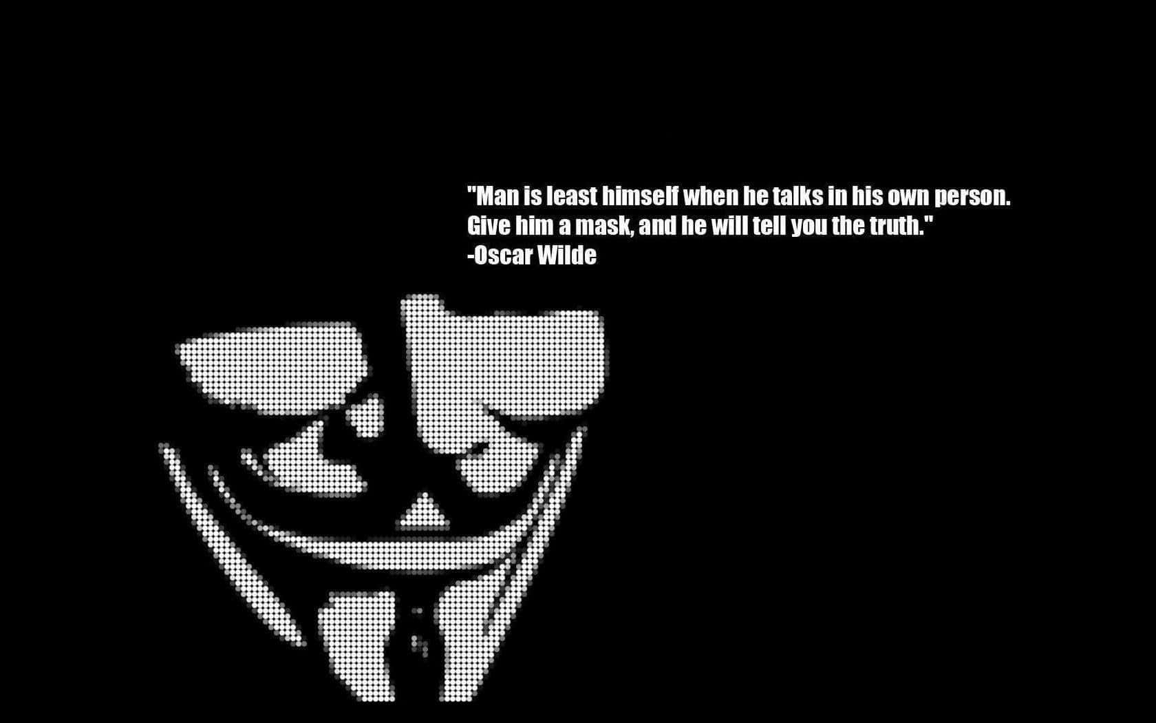 Oscar Wilde Truth Quote Vfor Vendetta Mask Wallpaper