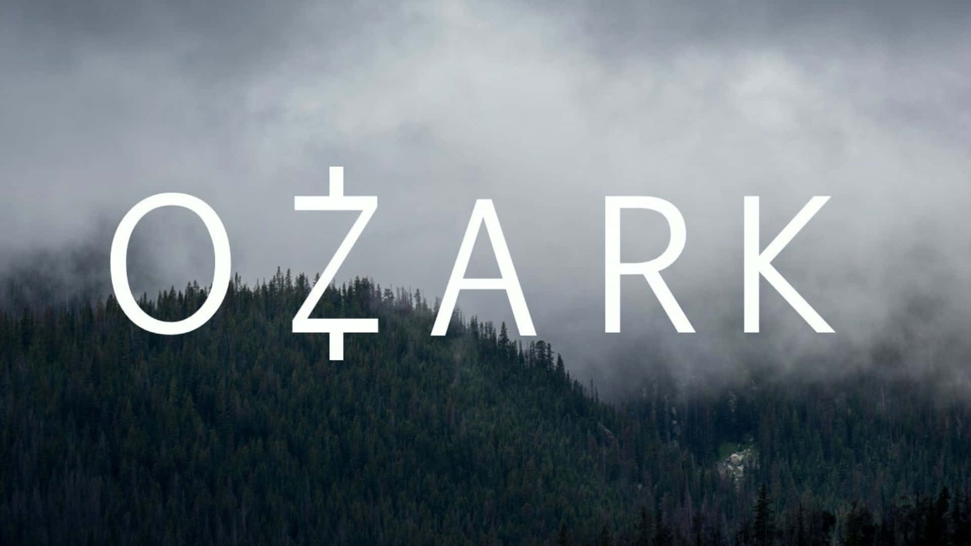 Ozark Series Title Over Forest Wallpaper