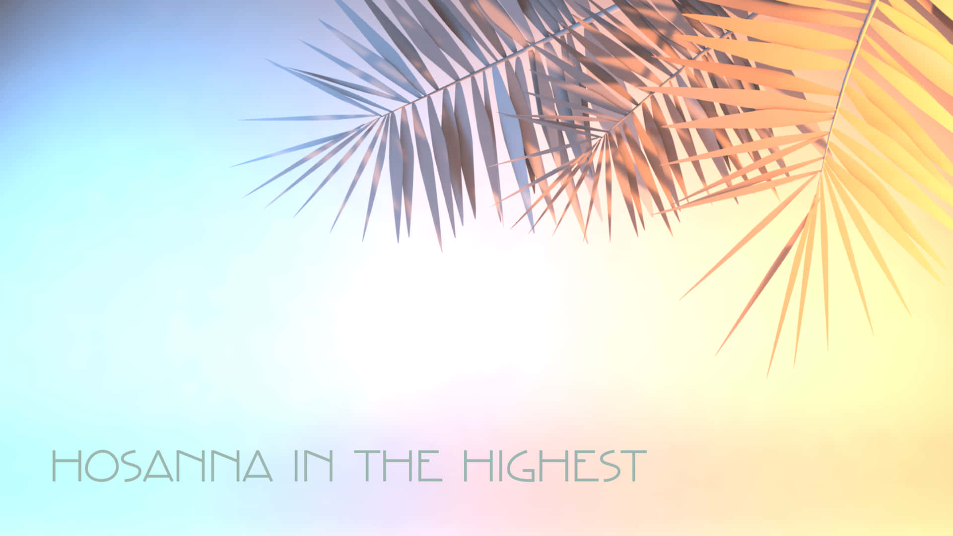 Hosanna In The Highest Palm Sunday Gradient Background