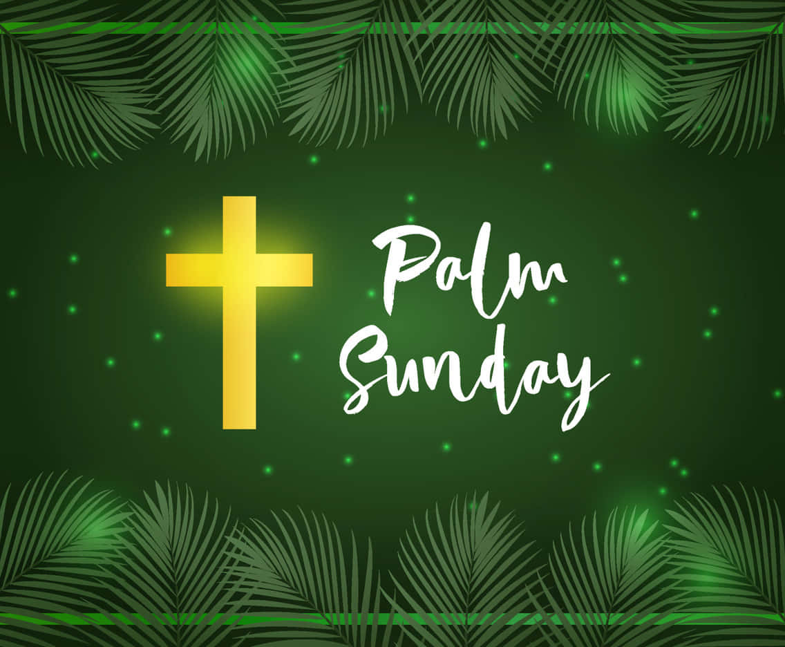 Cute Palm Sunday Text And Cross Background