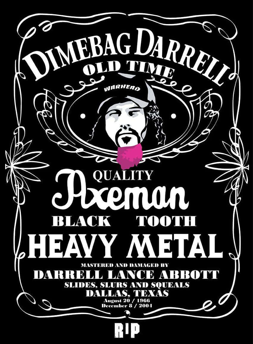 En sort og hvid plakat med ordene dimbag Darrel og Heavy Metal Wallpaper