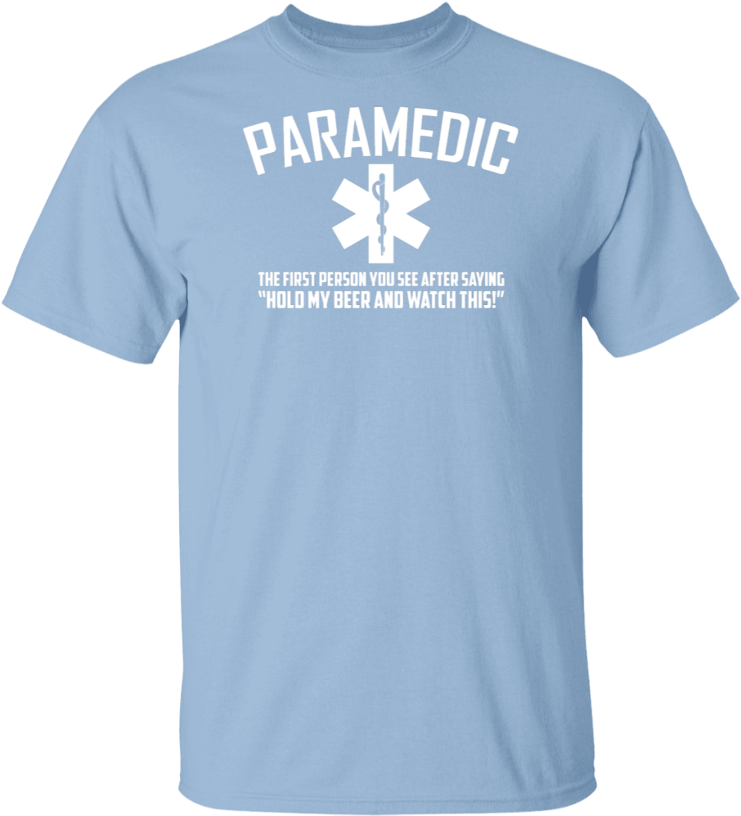 Paramedic Humor T Shirt Design PNG