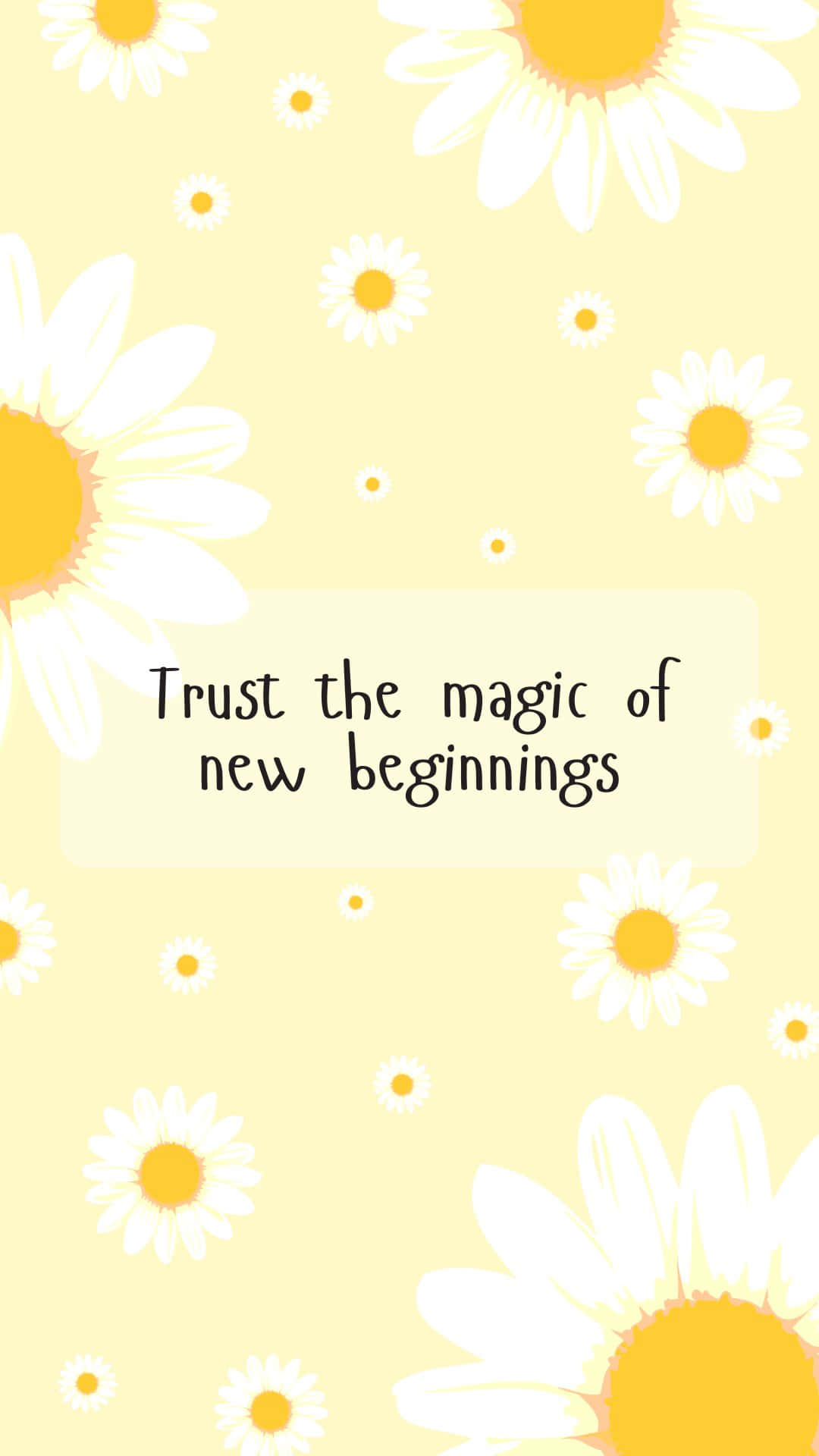 Pastel Daisy Inspirational Quote Wallpaper