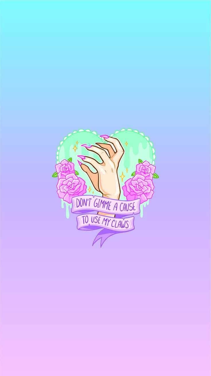 Pastel Witch_ Clawed Hand_ Roses_ Quote Wallpaper
