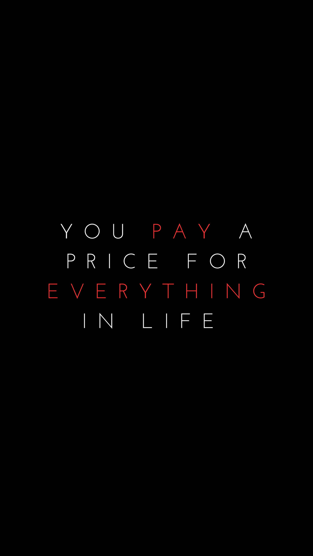 Pay A Price In Life Quotes Wallpaper