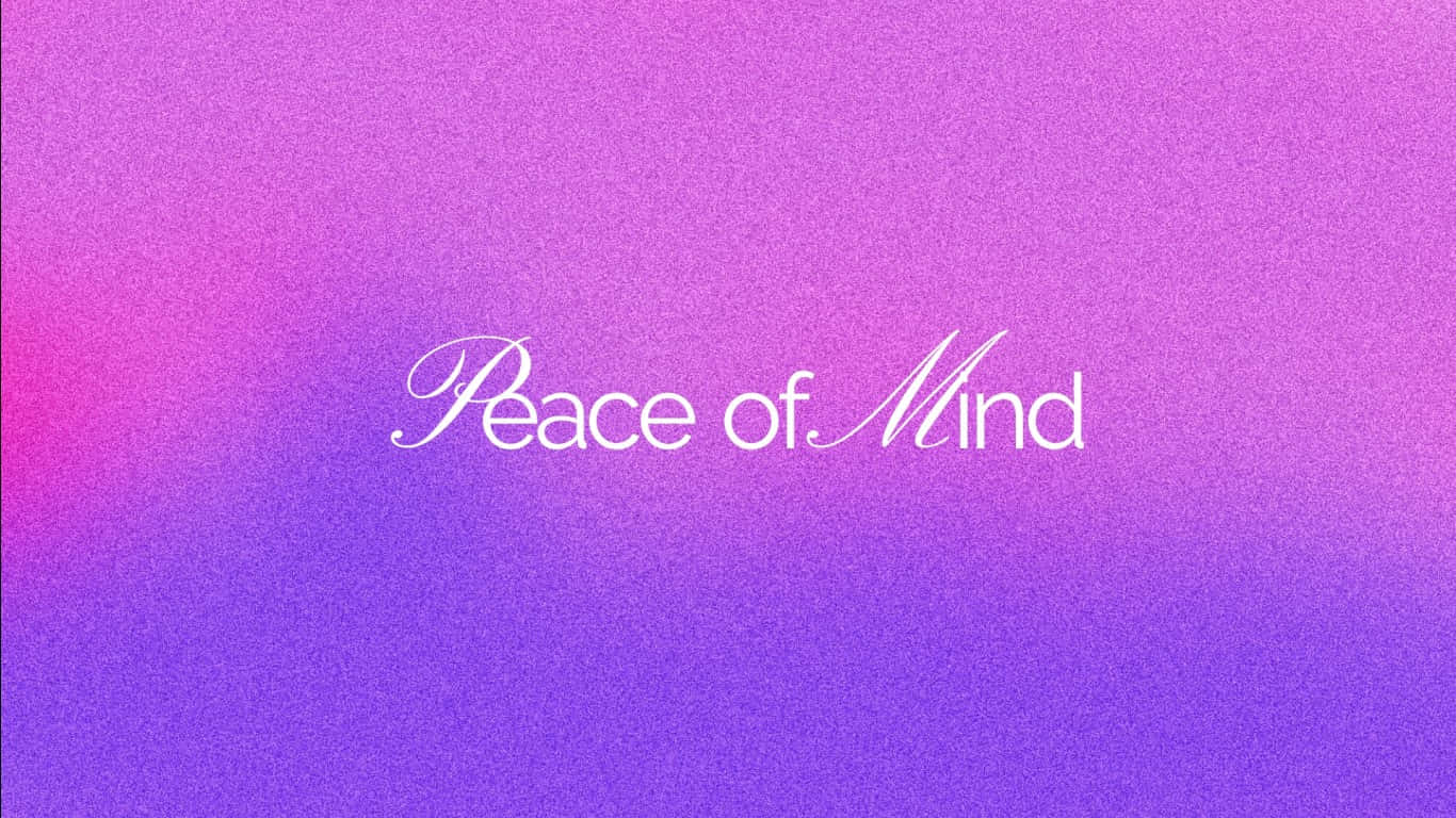 Peaceof Mind Inspirational Gradient Background Wallpaper