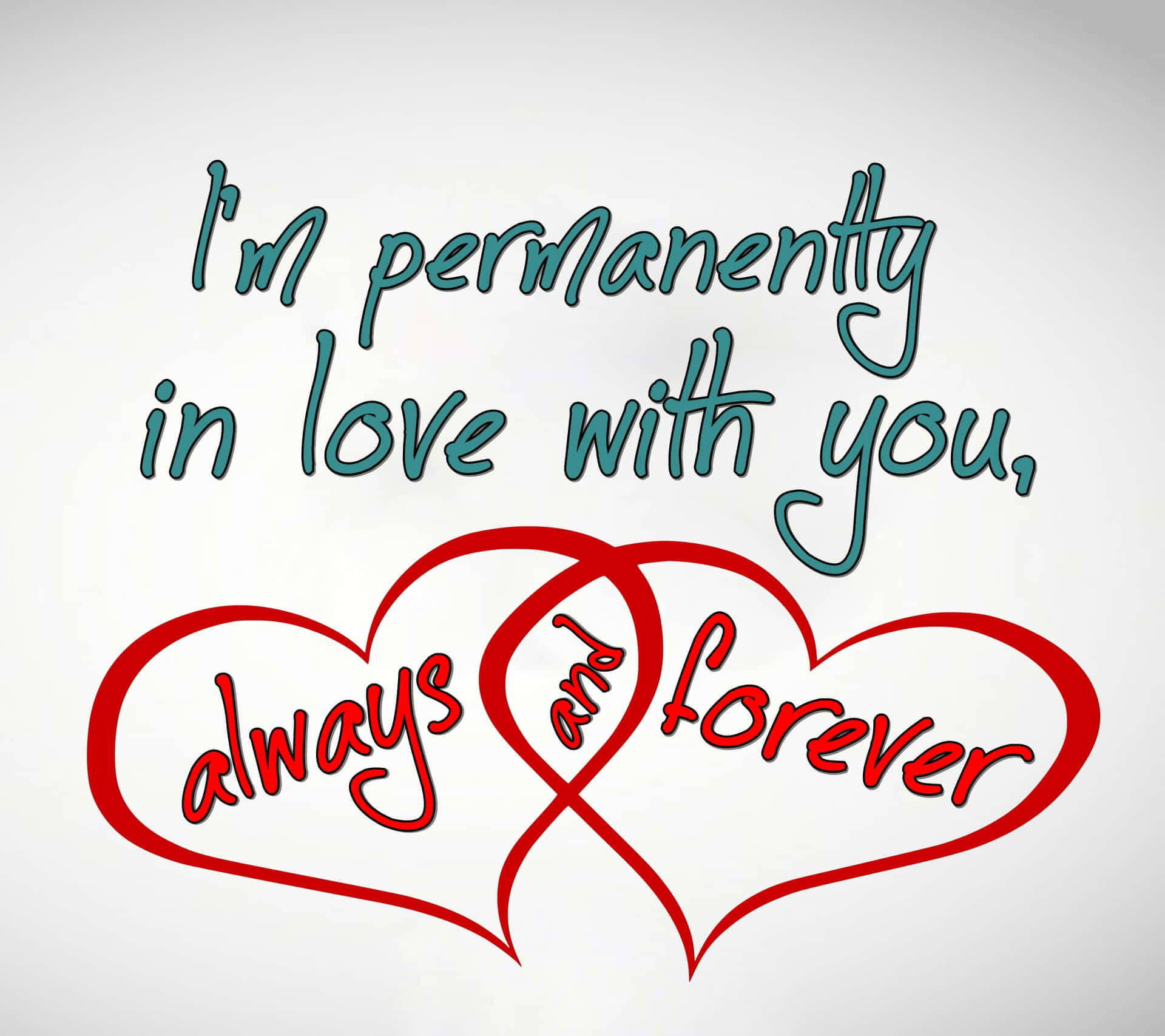 Permanent Love Forever Quote Wallpaper