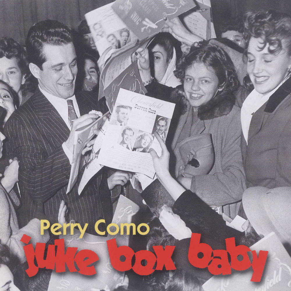 Perrycomo Juke Box Baby Can Be Translated As 