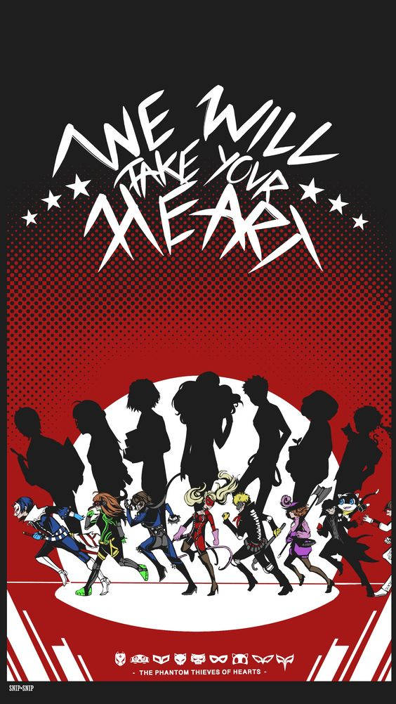 We Will Take Your Heart Persona 5 Phone Wallpaper