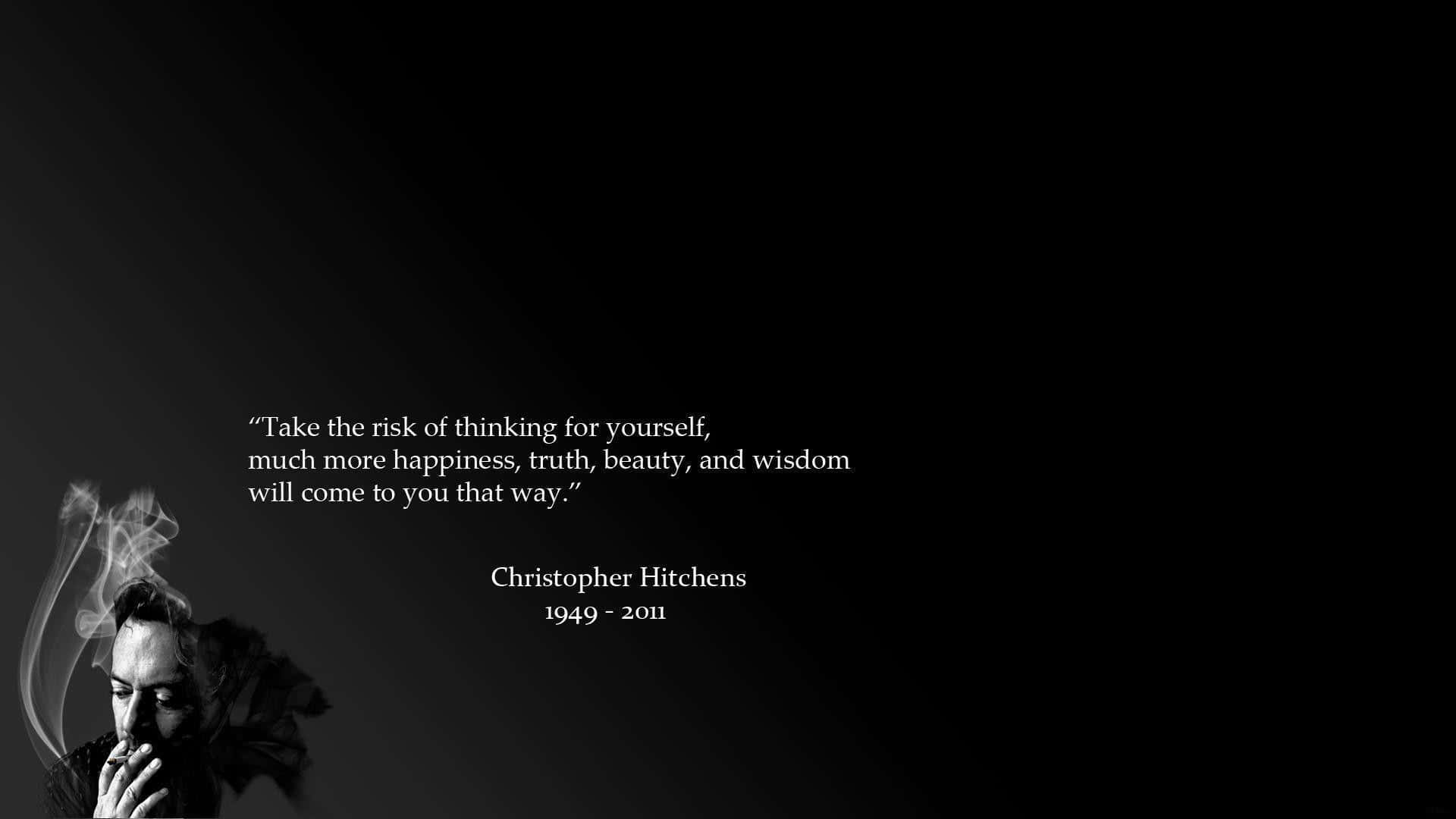 Philosophical_ Quote_ Christopher_ Hitchens Wallpaper