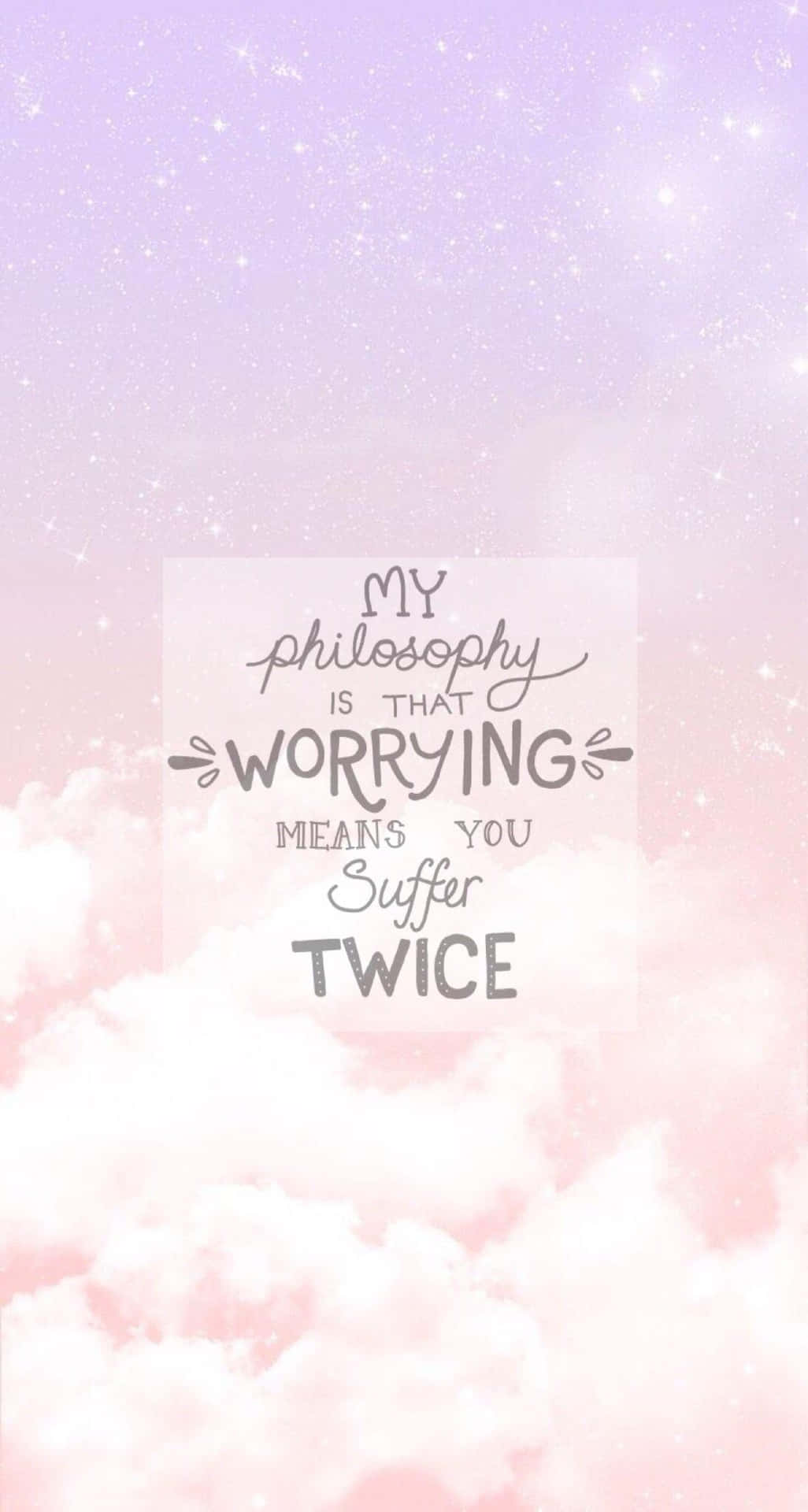 Philosophy On Worrying Quote_ Background Wallpaper