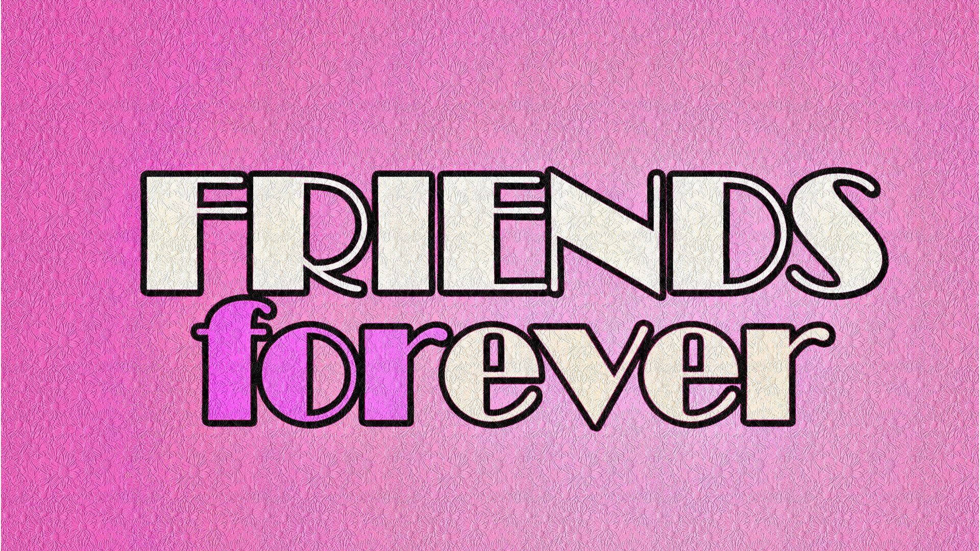 Pink Girly BFF Friends Forever Wallpaper