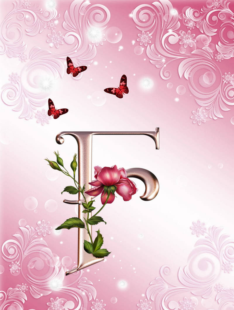 Pink Letter F Rose And Butterflies