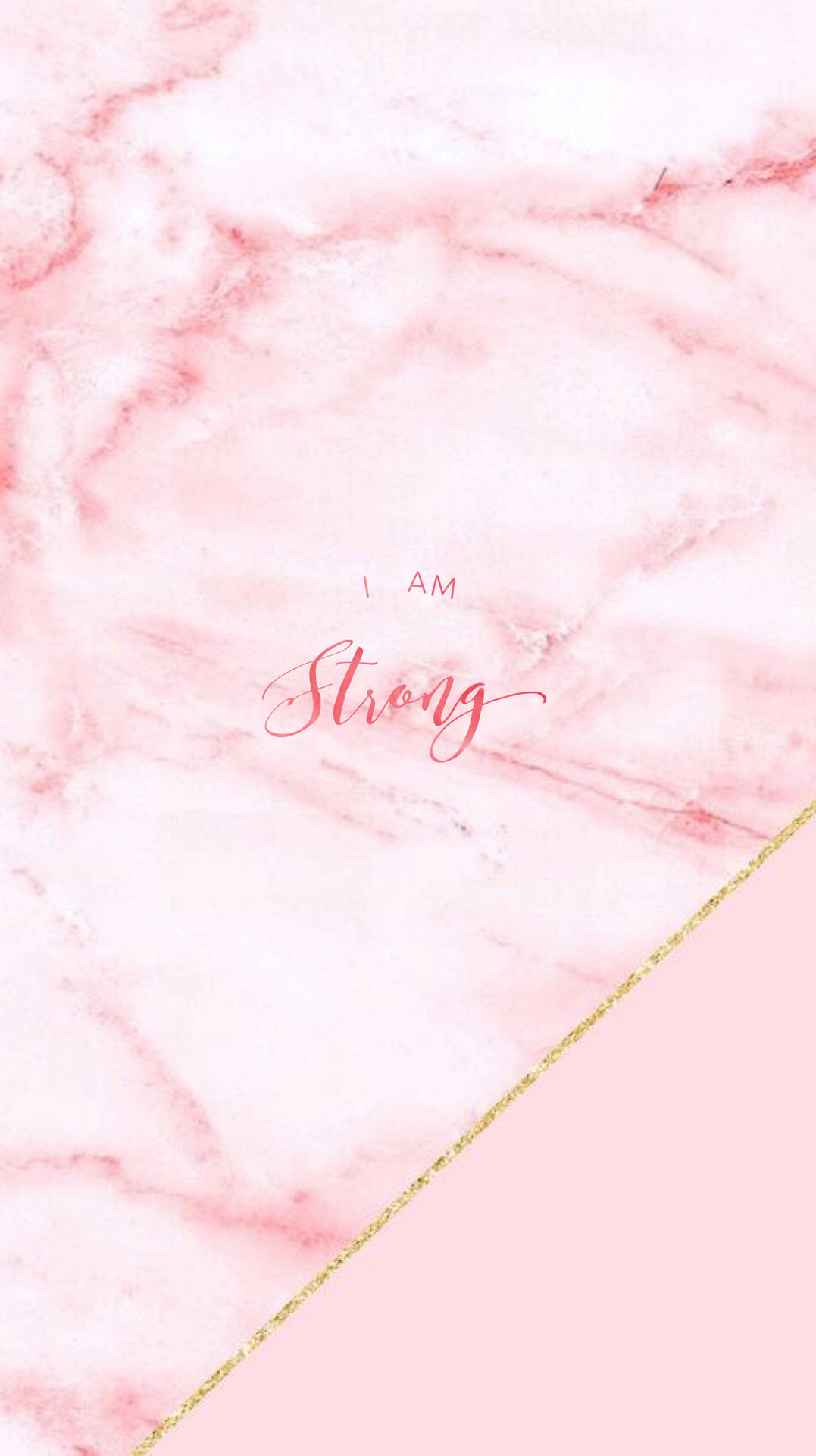 Pink Marble I Am Strong Wallpaper