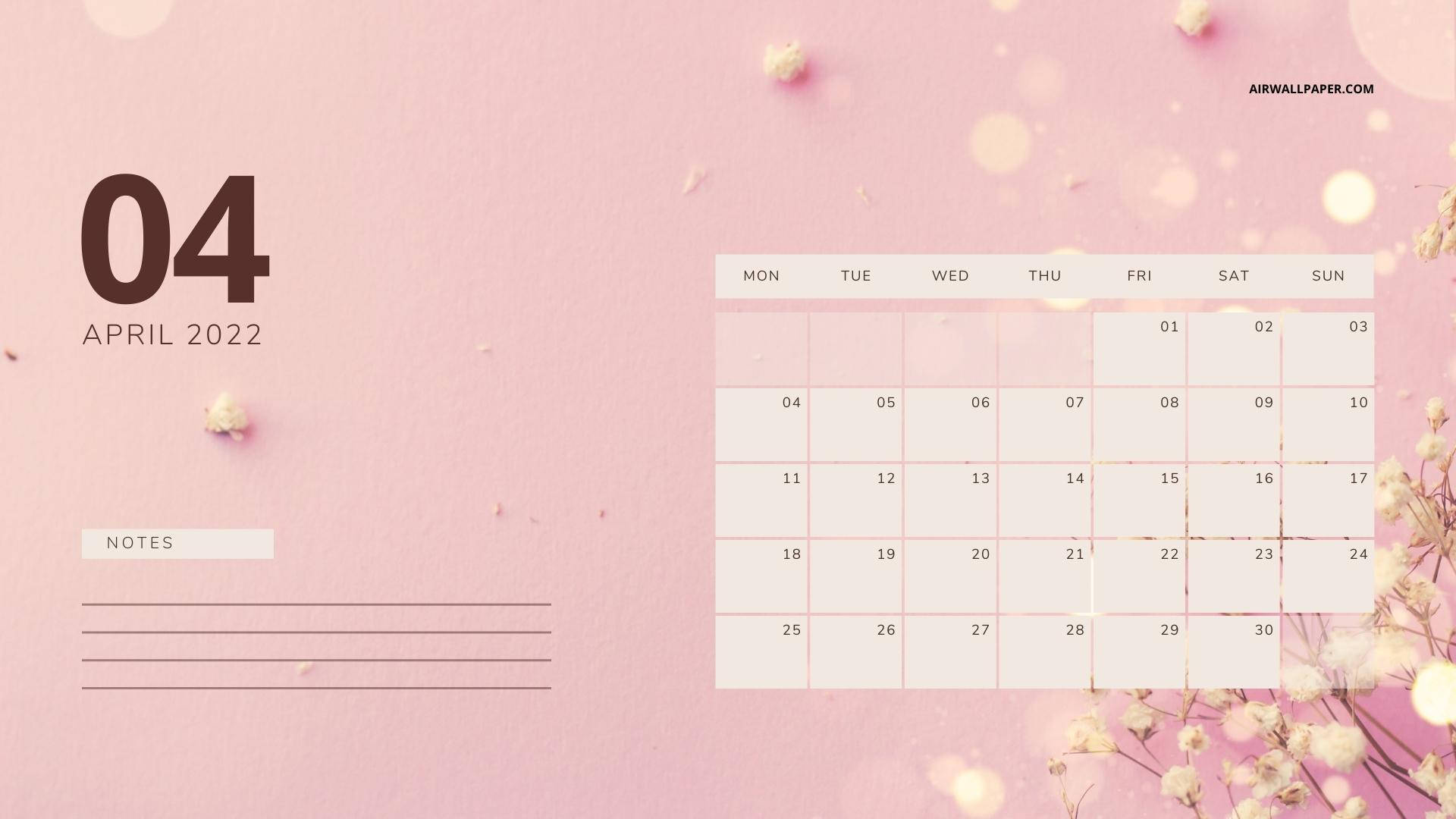 Pink With Notes April 2022 Calendar Wallpaper