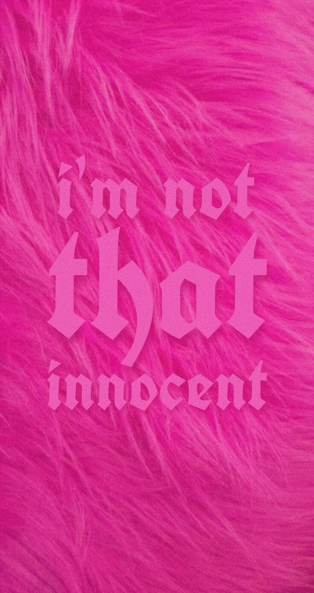 I'm Not That Innocent Pink Y2K Background