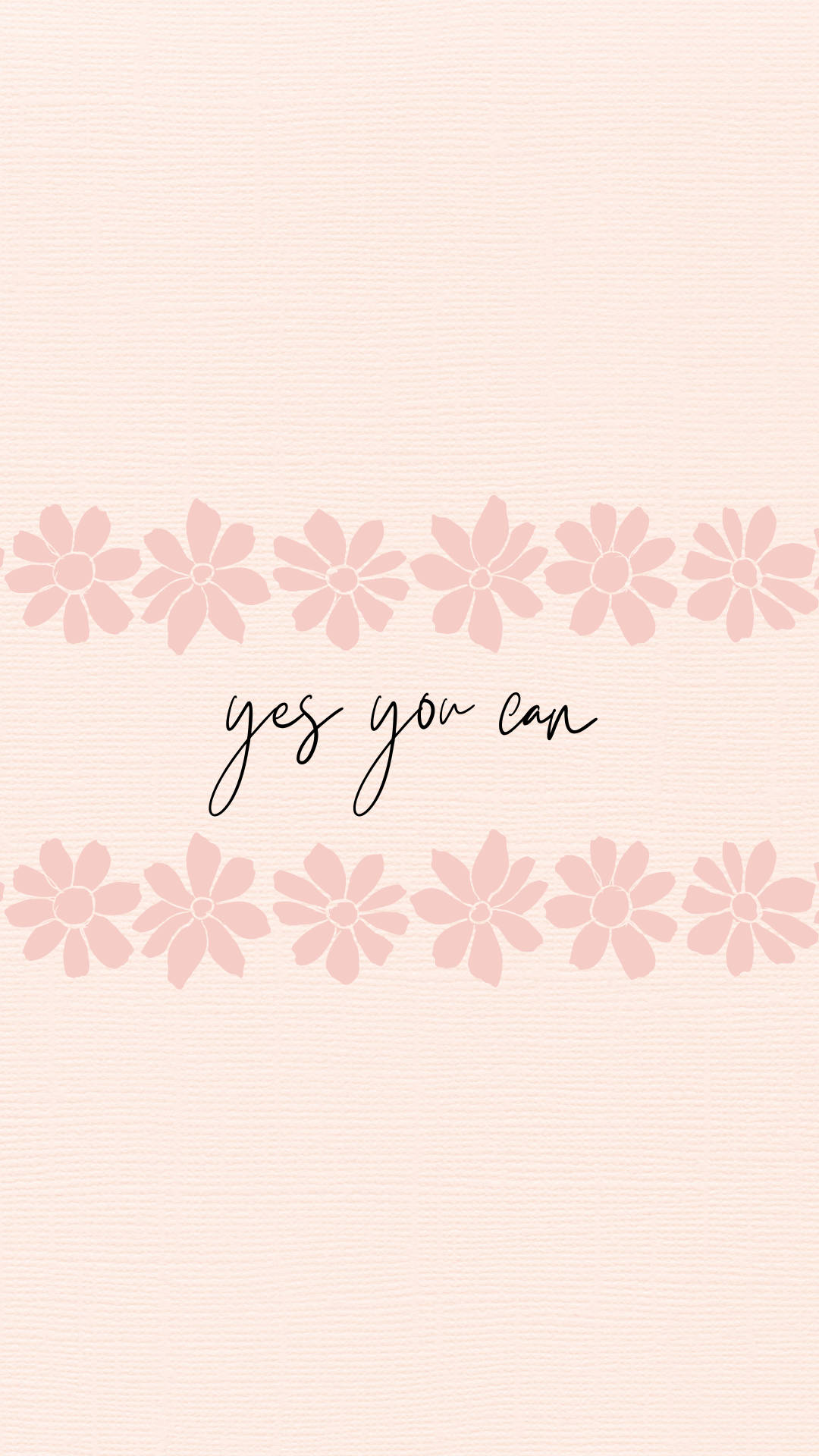 Download Pink Yes You Can Cute Positive Quotes Wallpaper 
