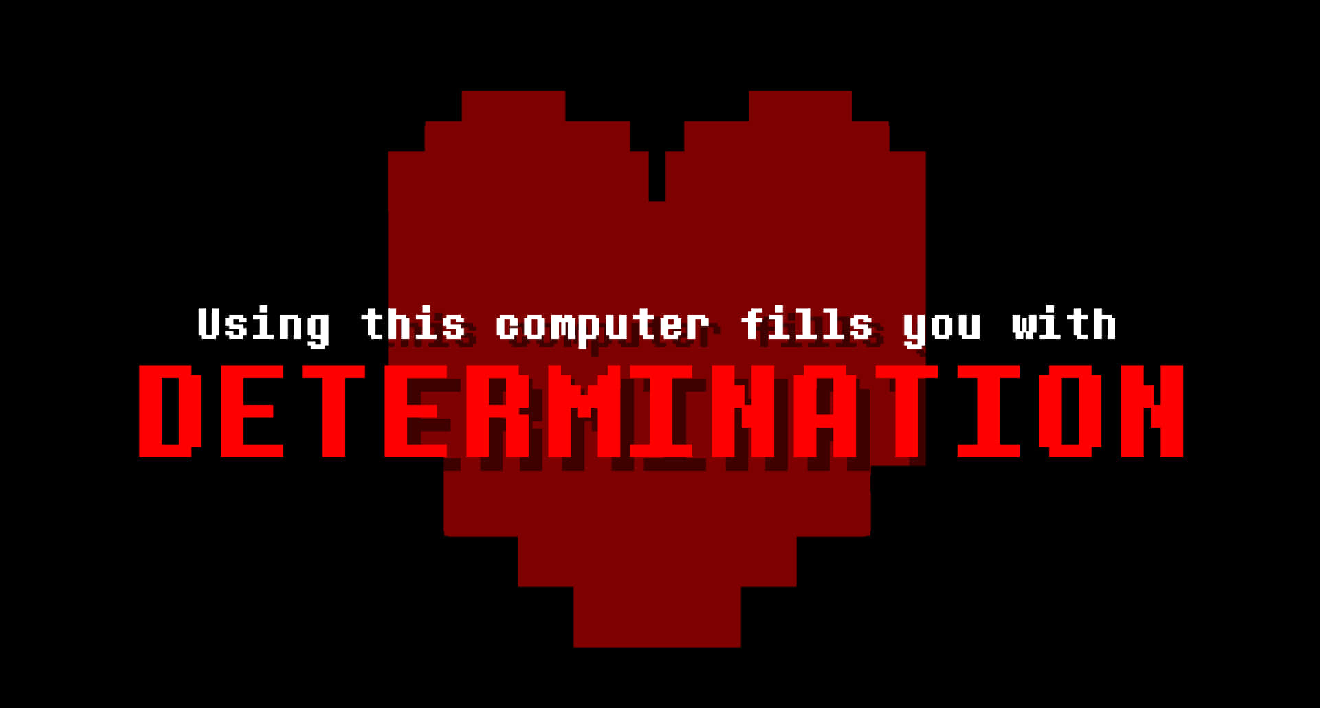 Pixelated Determination Heart Wallpaper