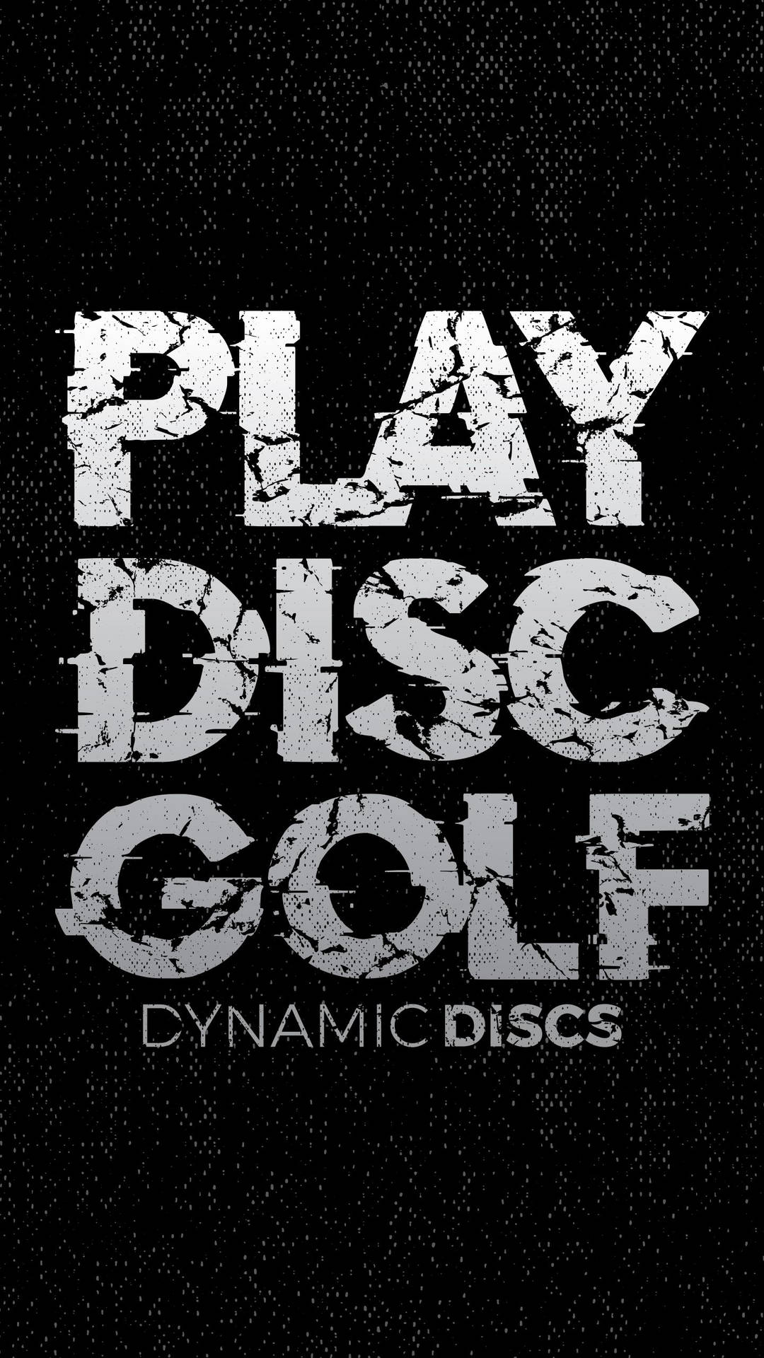Play Disc Golf Mobile Wallpaper