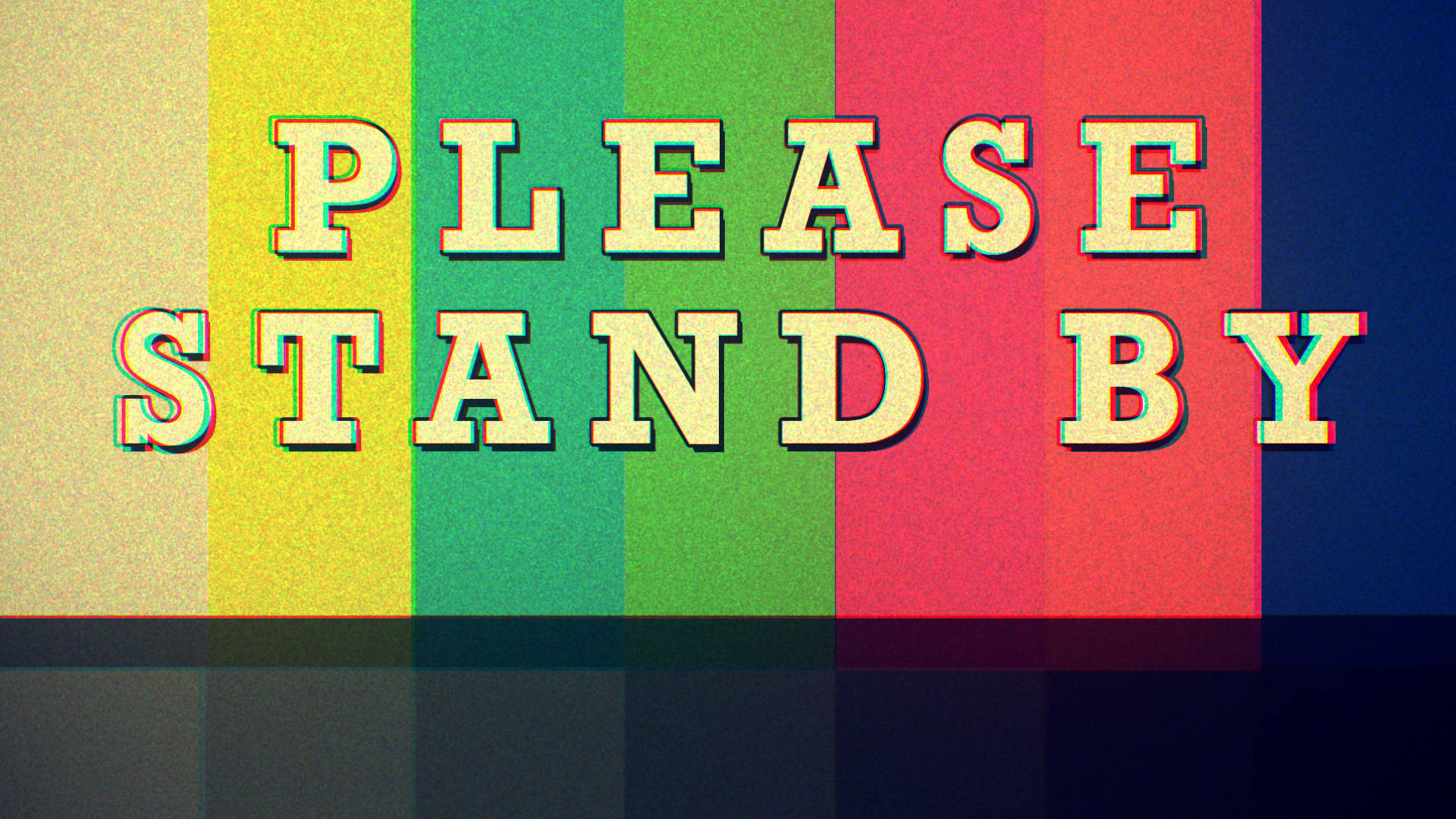 Please Stand By Test Screen Wallpaper