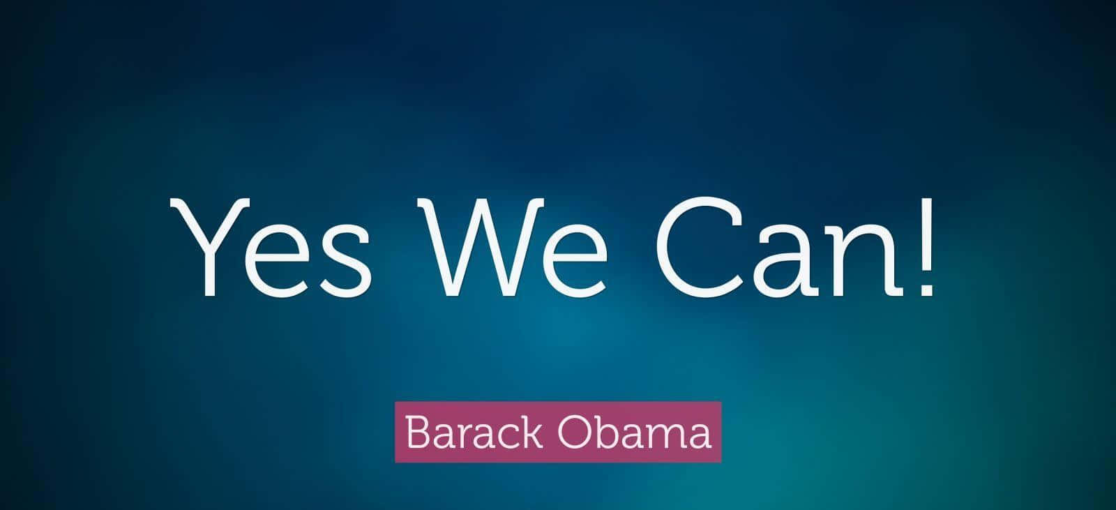 Ja,vi Kan - Barack Obama.