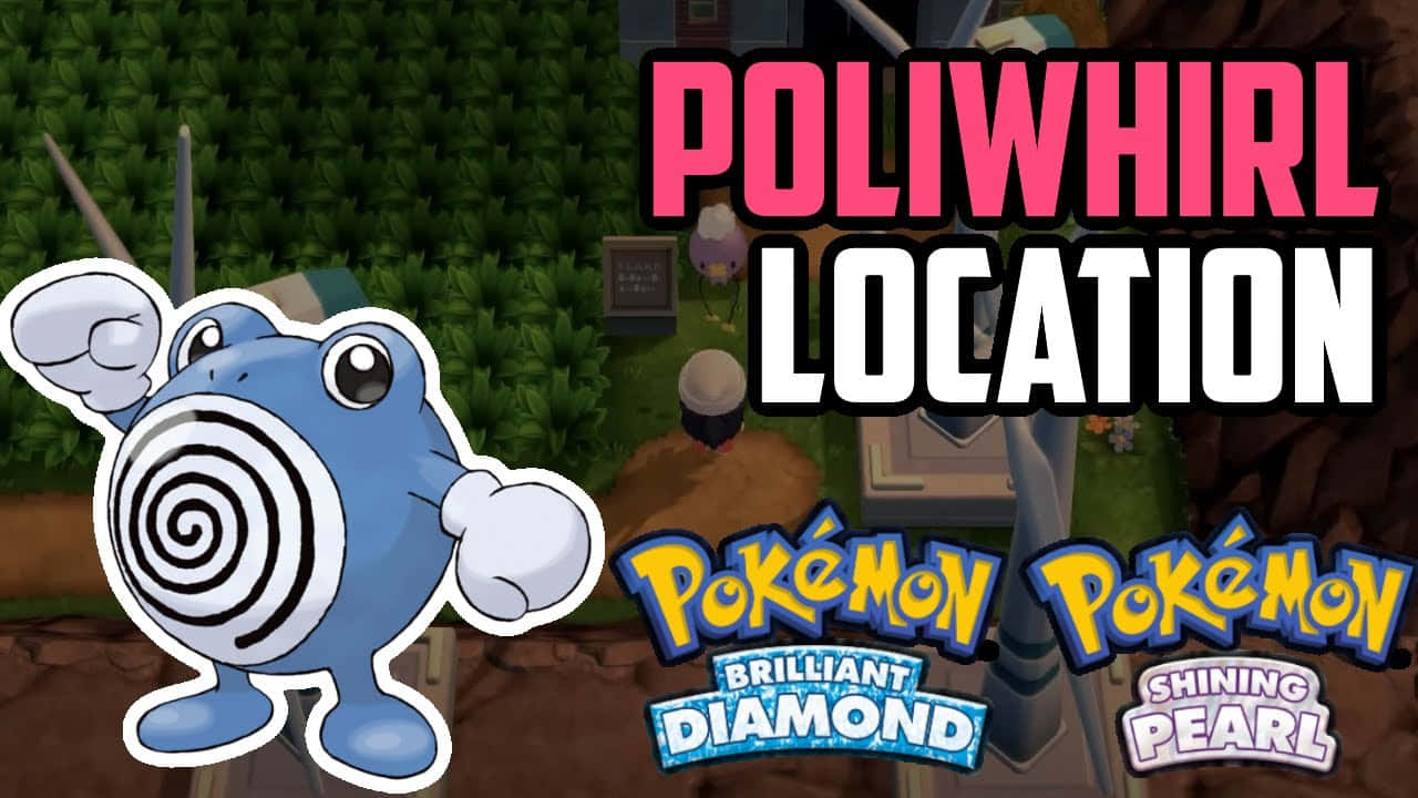 Poliwhirl Location Guide Picture