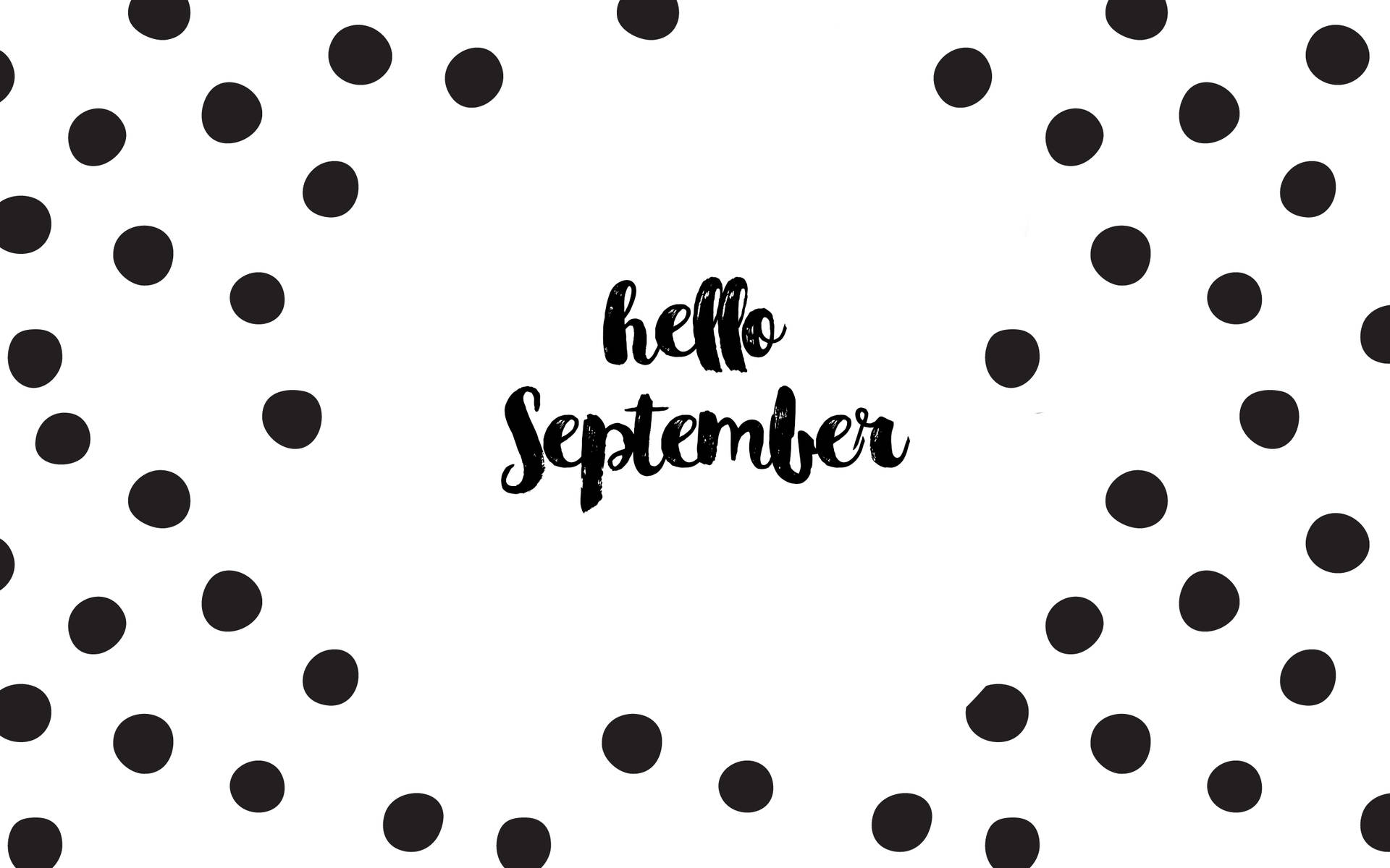 Polka Dots Hello September