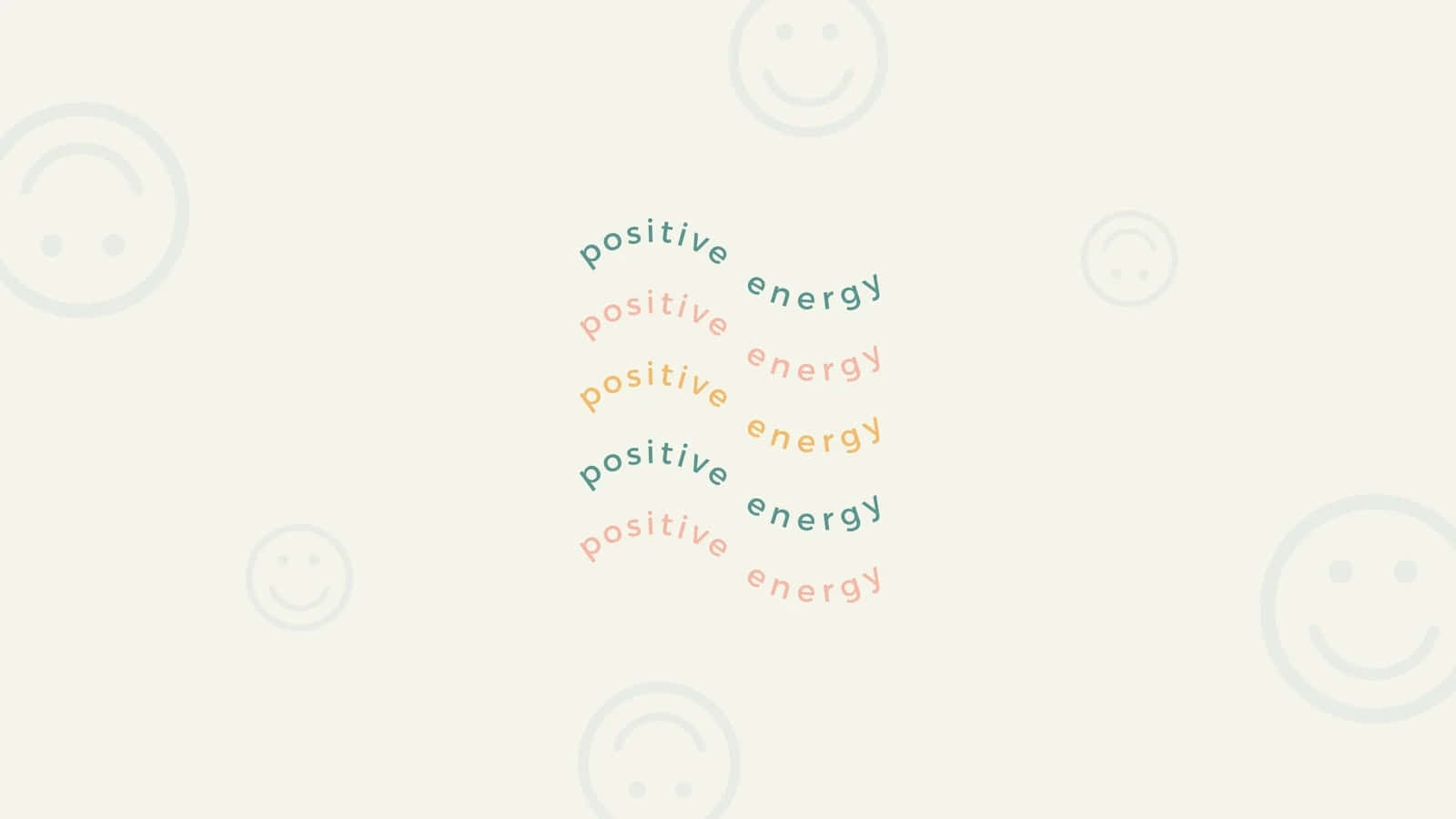 Positive Energy Inspirational Quote Aesthetic Wallpaper