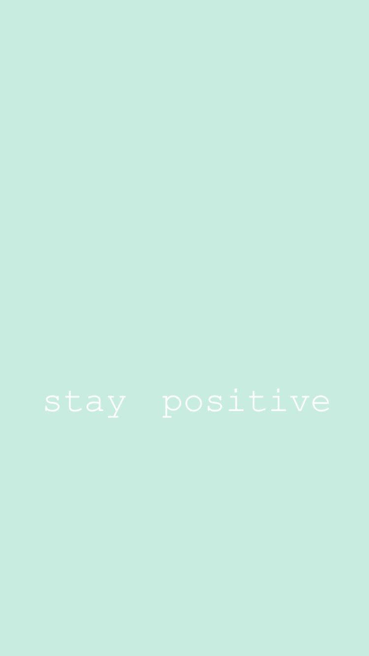Positive Light Green Aesthetic Quote Wallpaper
