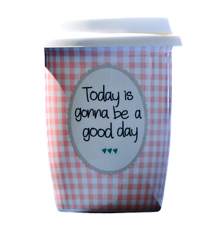 Positive Message Coffee Cup PNG