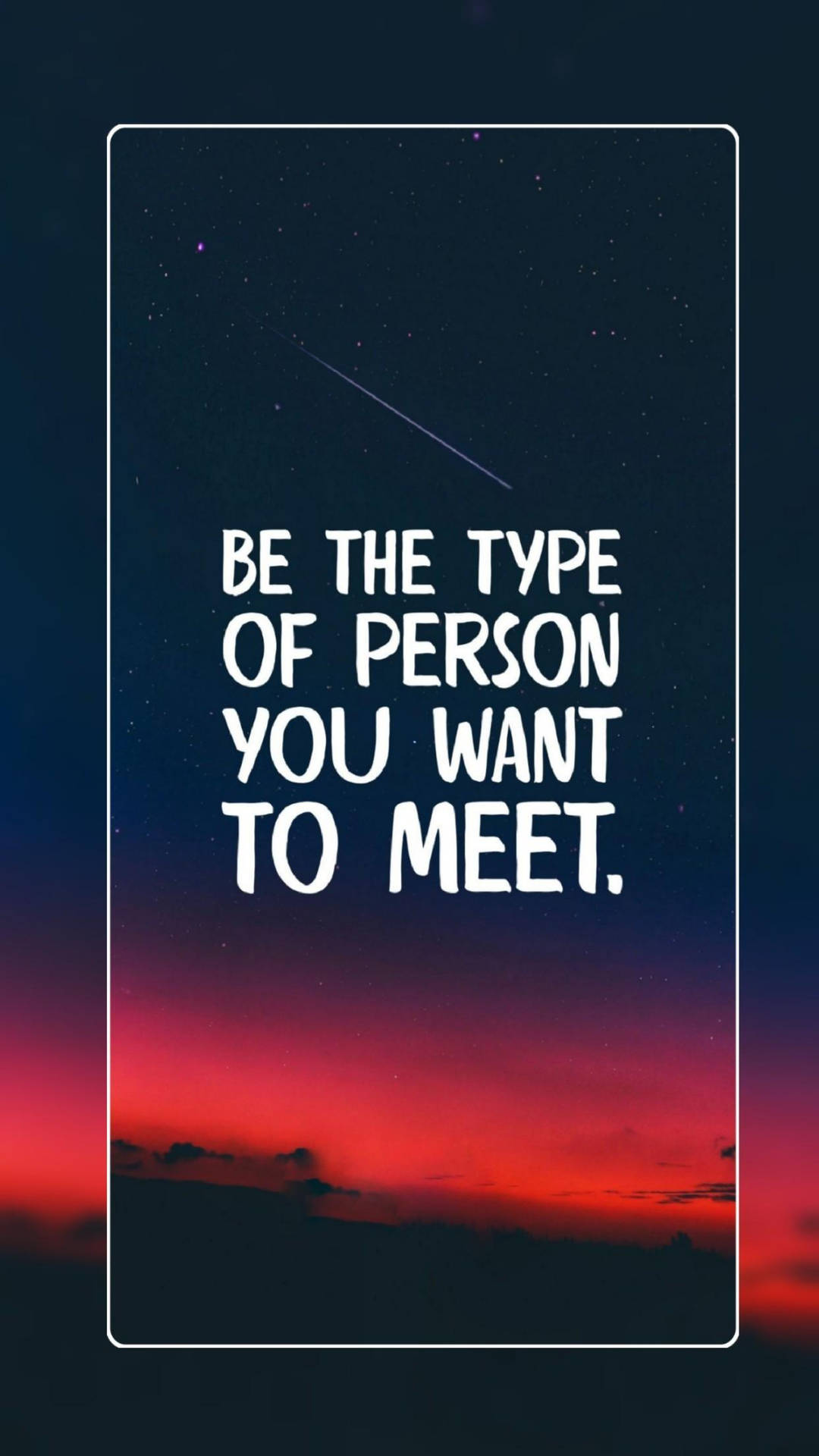 Positive Motivation Be The Person Wallpaper