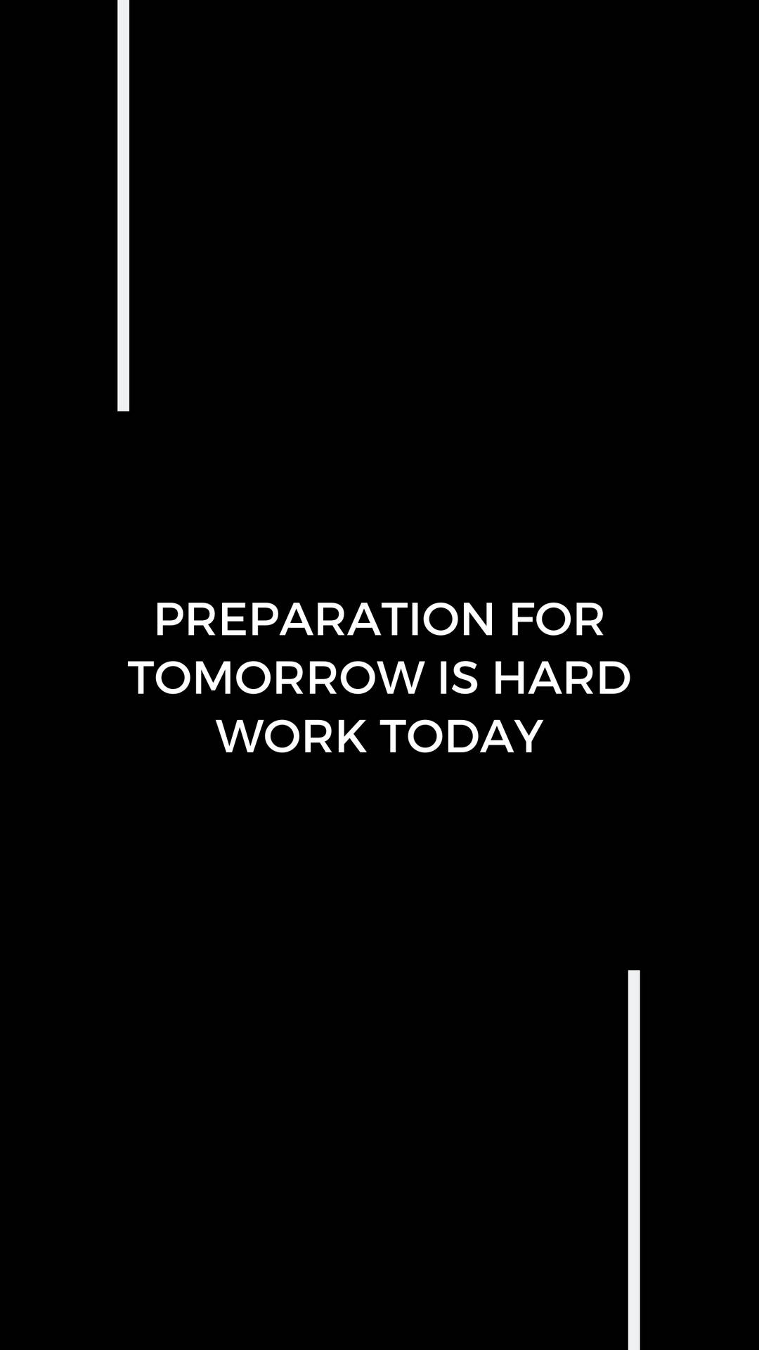 Preparation Motivational Quote Wallpaper