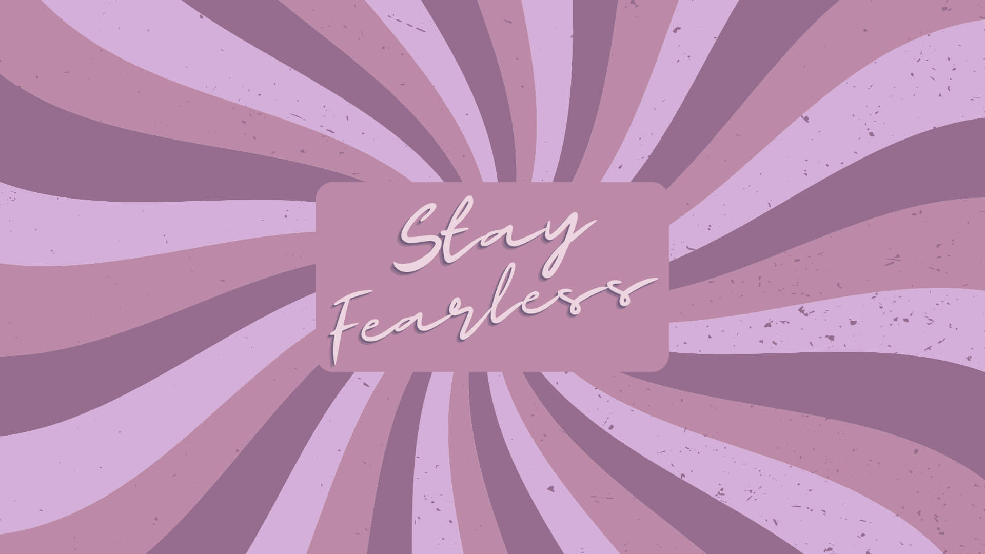 Stay Fearless Quote On A Purple Background Wallpaper