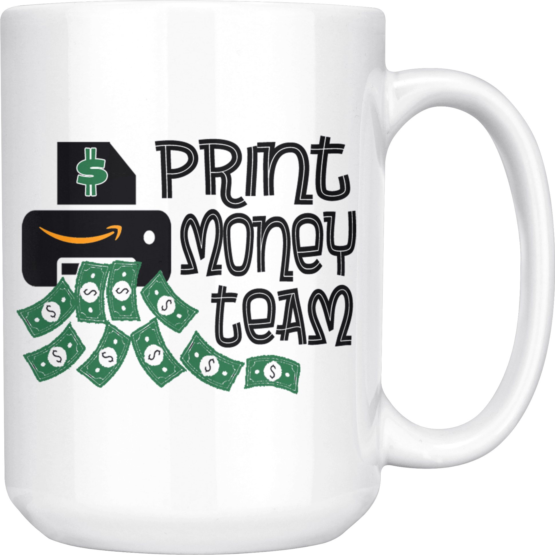 Print Money Team Mug Design PNG