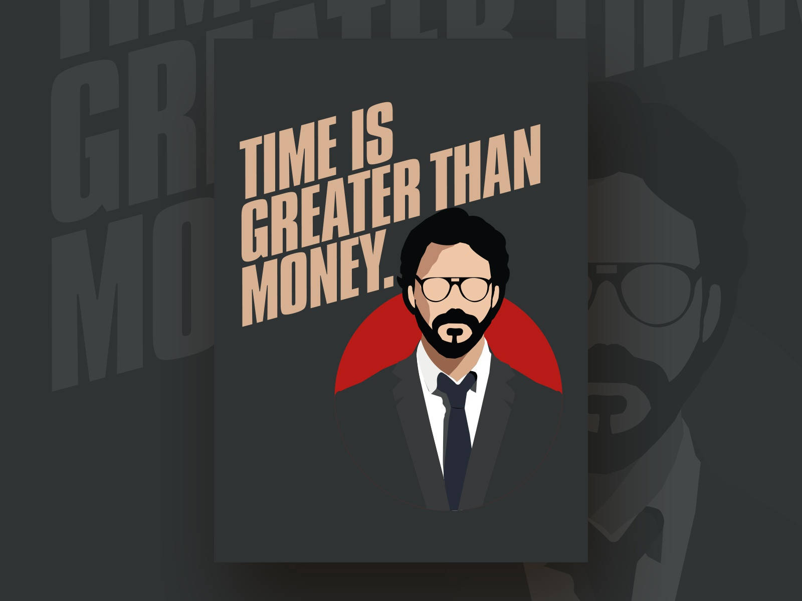 Professor Money Heist Famous Quote Wallpaper