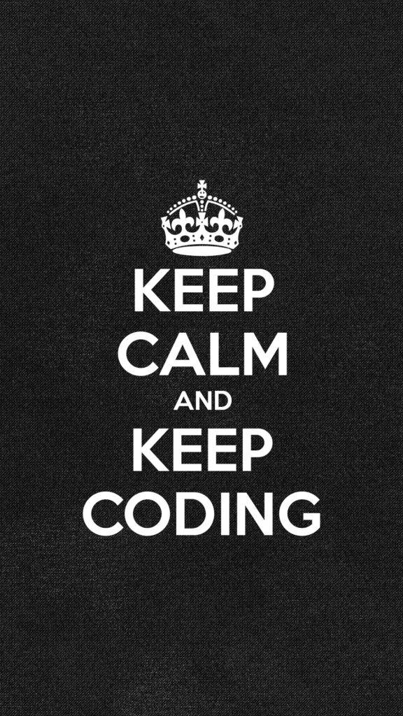Coder Meme Wallpaper — A black textured wallpaper with white text reading 'KEEP CALM AND KEEP CODING' under a crown.