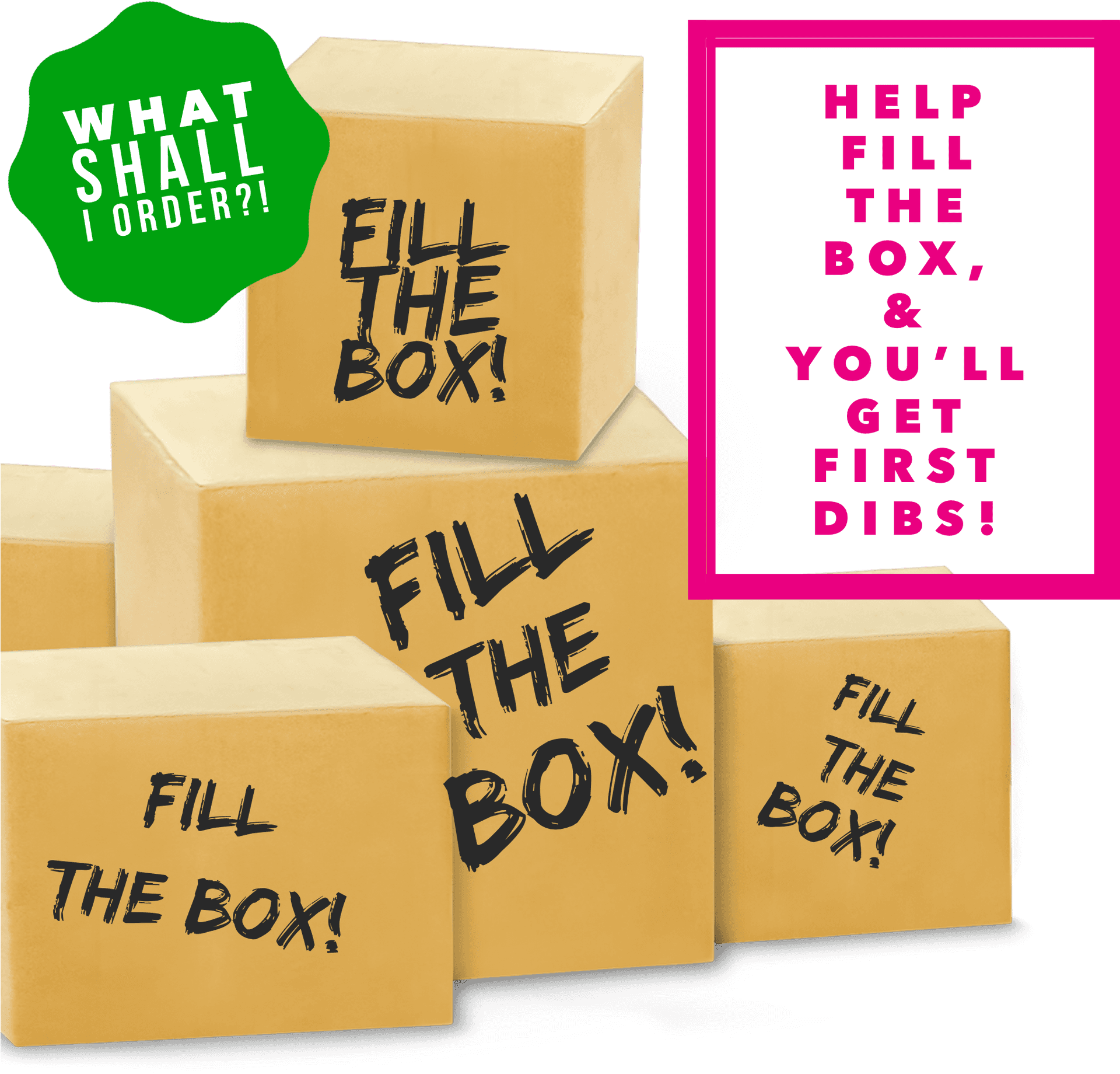 Promotional Fill The Box First Dibs PNG