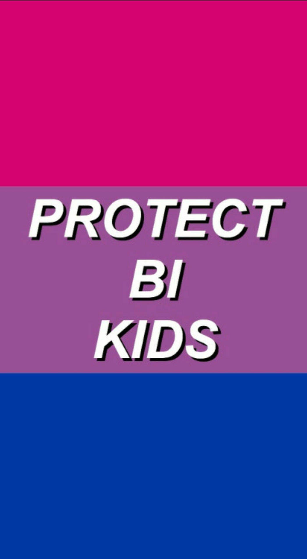 Protect Bisexual Kids Background