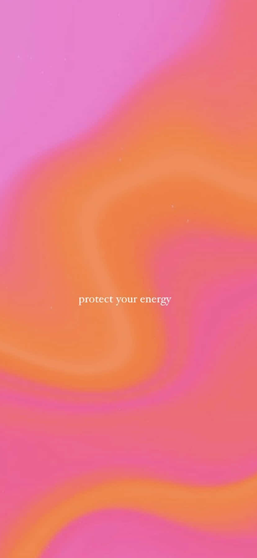 Protect Your Energy Pink Orange Aura Wallpaper