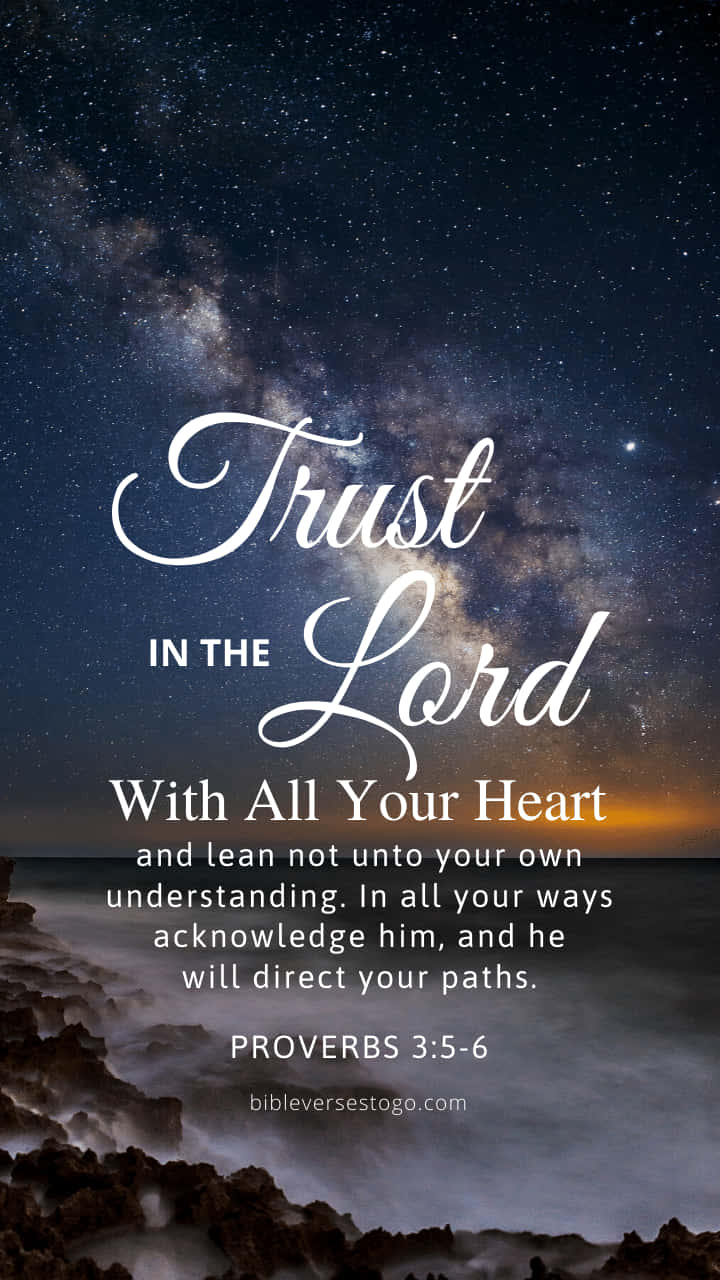 Proverbial Trust In The Lord Verse Wallpaper