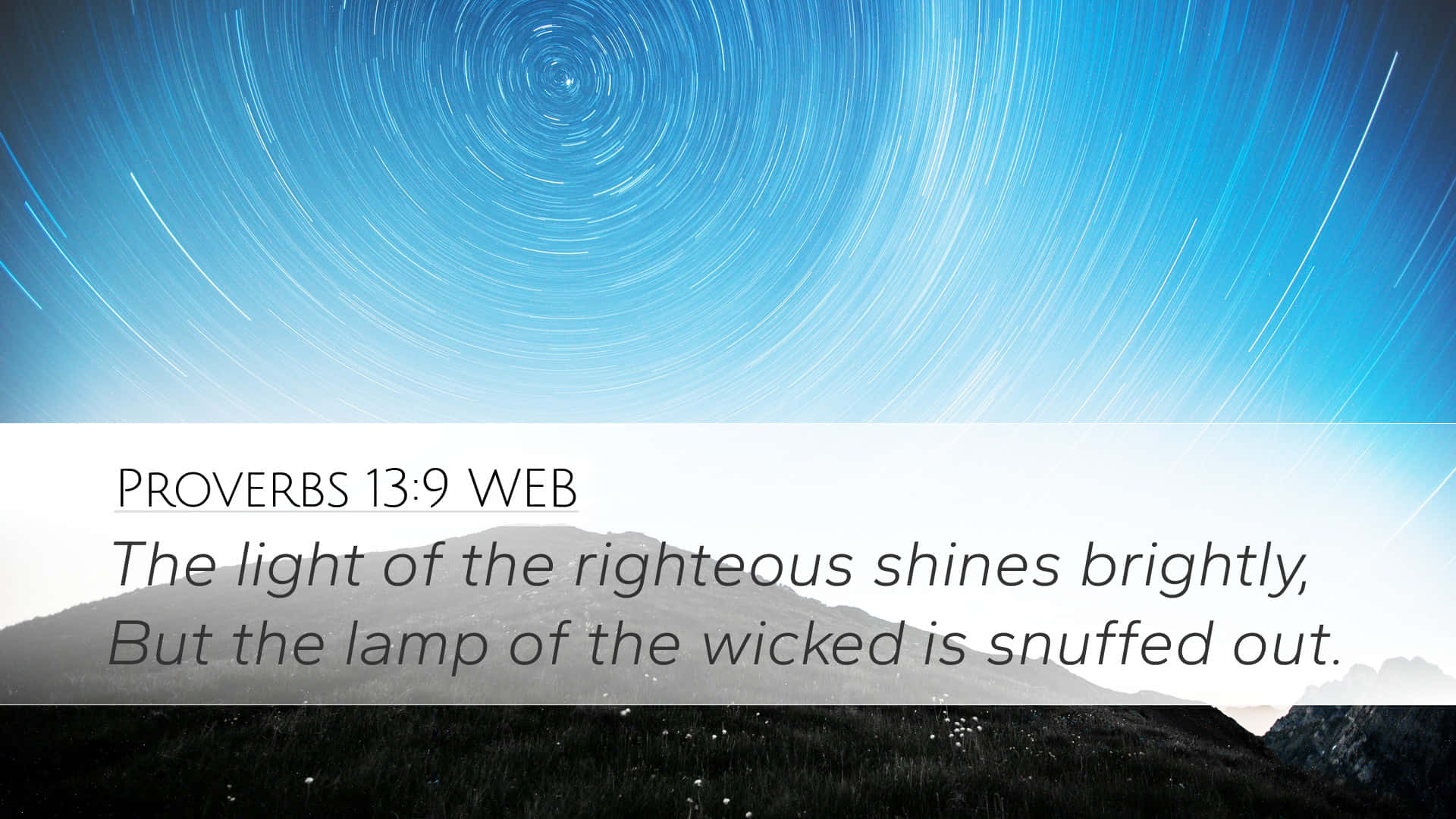 Proverbs 13:9 Righteous Shines Wallpaper